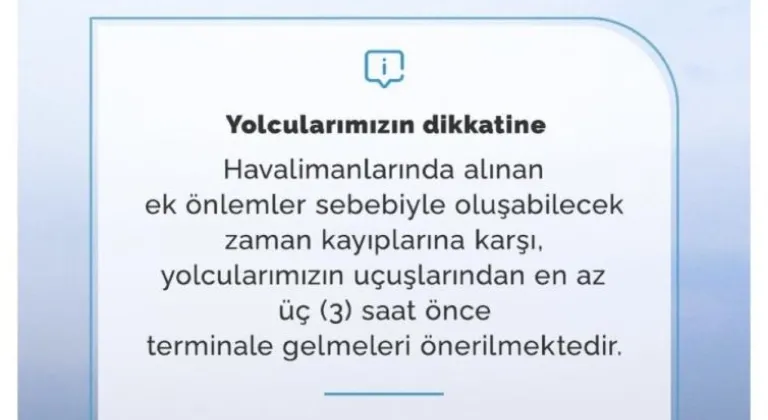 Havalimanlarında turuncu alarm verildi