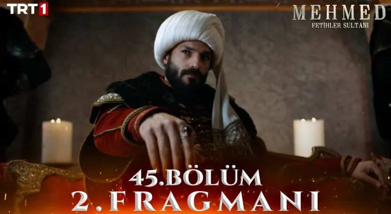 Mehmed: Fetihler Sultanı 45. Bölüm 2. Fragmanı