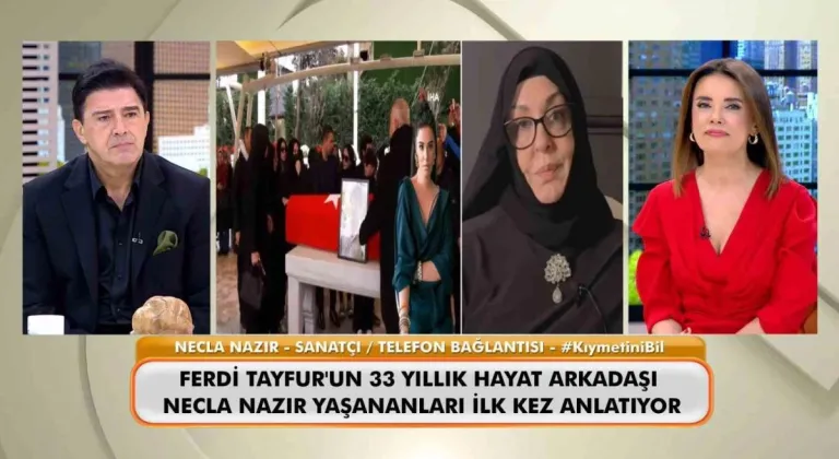 Necla Nazır’dan Ferdi Tayfur’un Cenazesinde Yaşanan Gerilimle İlgili Açıklama