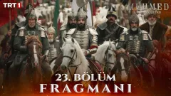 Mehmed: Fetihler Sultanı 23. Bölüm Fragmanı