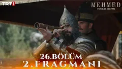 Mehmed: Fetihler Sultanı 26. Bölüm 2. Fragmanı